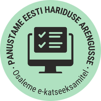 Panustame Eesti hariduse arenfusse, osaleme e-katseeksamitel